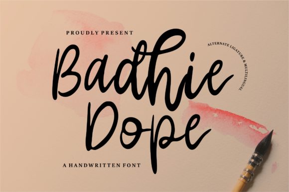 Badhie Dope: The Perfect Handwritten Font for Engaging Visuals