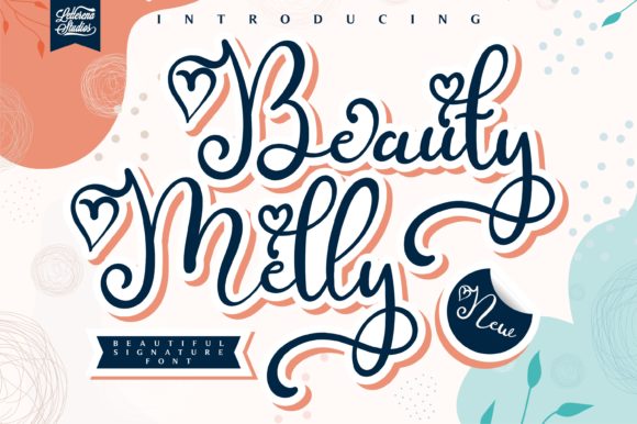 Beauty Melly: A Font for Eye-Catching Campaigns
