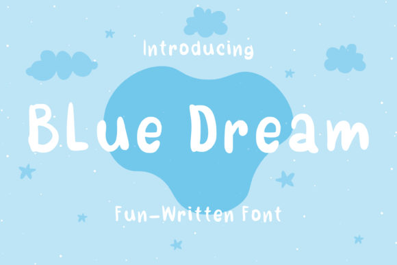 Blue Dream: The Perfect Font for Your Brand's Visual Upgrade