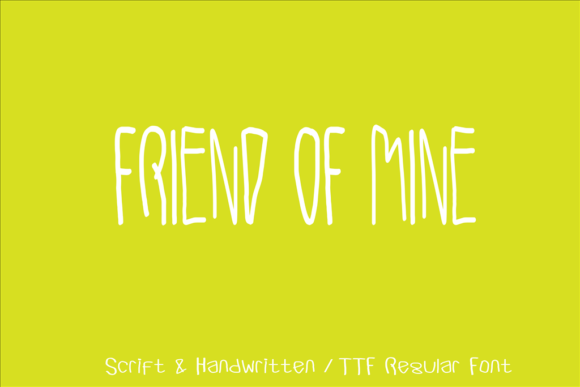 Friend of Mine: A Handwritten Font for Charming Branding