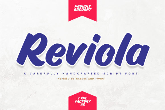 Reviola: A Bold and Brushed Font for Editorial Design